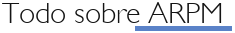 Todo sobre ARPM